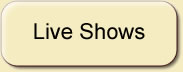 Live Shows