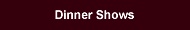 Walt Disney World&reg; Dinner Shows