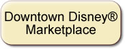 Downtown Disney Marketplace