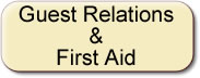 Guest Relations and First Aid