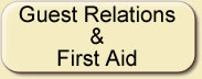 Guest Relations and First Aid